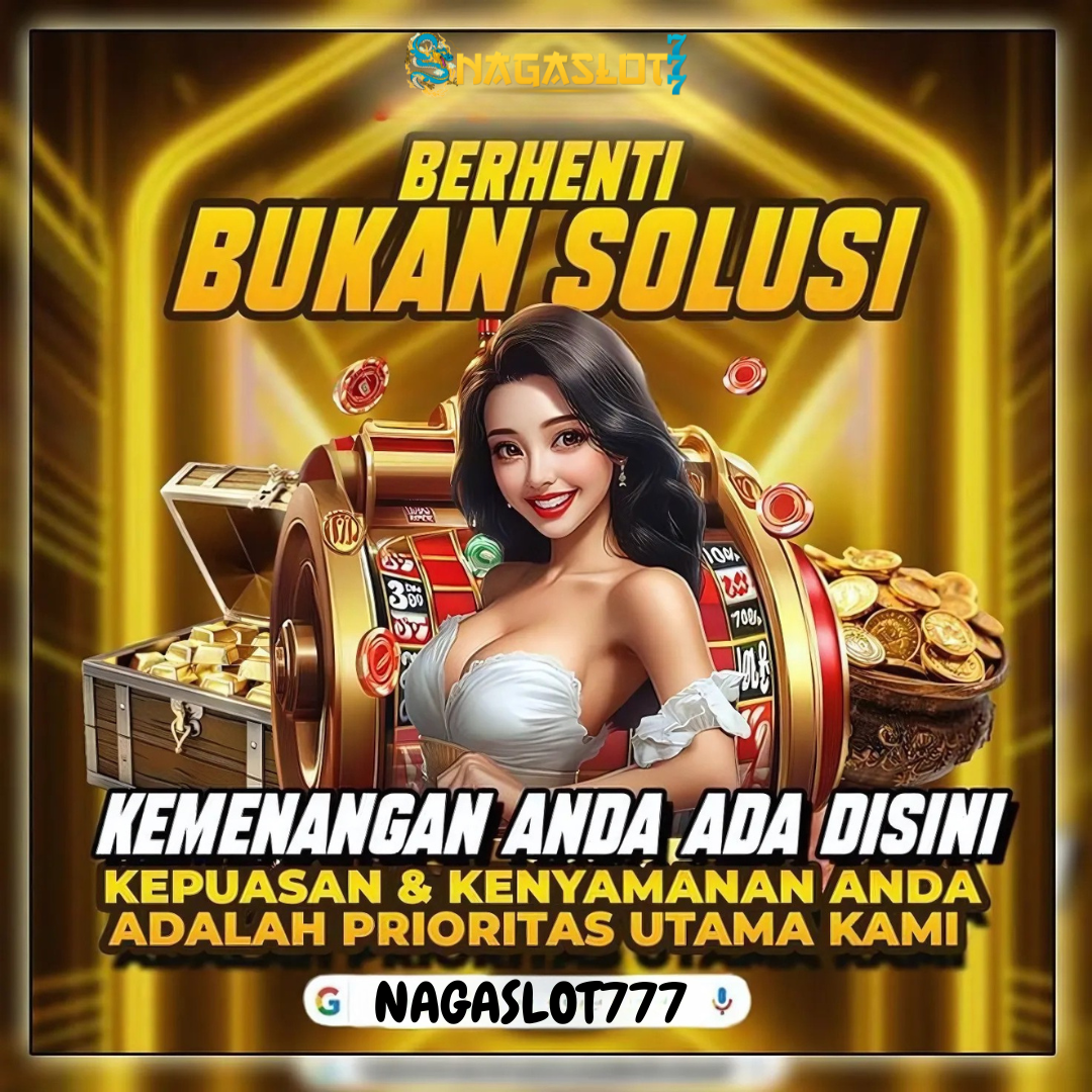 NAGASLOT777 # Situs Slot Login Mpo Terpercaya #1 Paling Top Indonesia 2025
